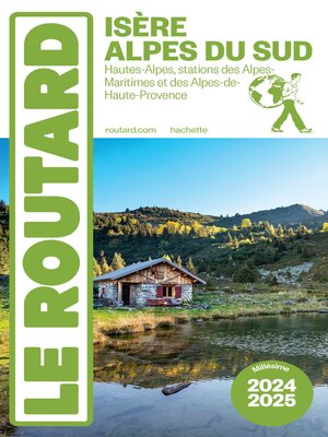 cover image of Guide du Routard Isère, Alpes du Sud 2024/25